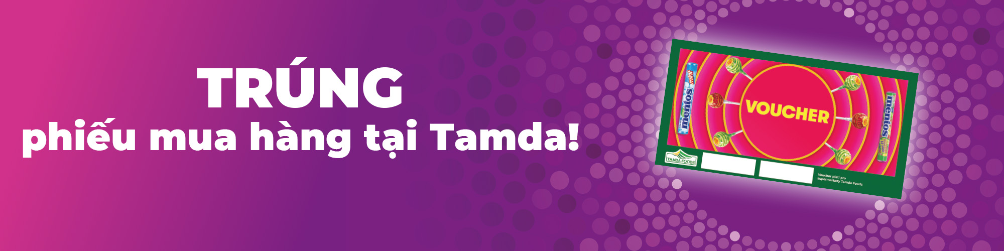 Trúng ngay phiếu mua hàng Tamda!